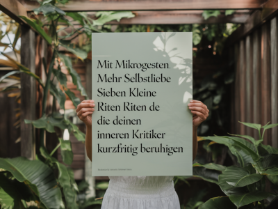 Mit mikrogesten mehr selbstliebe: sieben kleine riten, die deinen inneren kritiker kurzfristig beruhigen